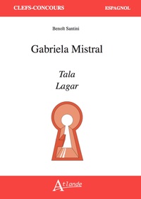 Picture of Gabriela Mistral, Tala et Lagar