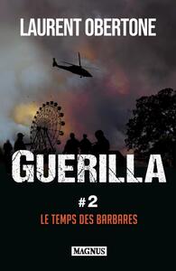 Picture of Guerilla 2  Le temps des barbares