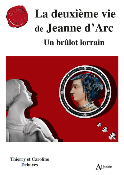 Picture of La deuxième vie de Jeanne d’Arc
