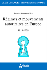 Picture of Régimes et mouvements autoritaires en Europe (1918-1939)