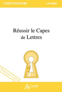 Picture of Réussir le CAPES de Lettres (nouveau CAPES)