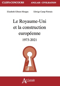 Image de Le Royaume-Uni et la construction européenne (1973-2021)