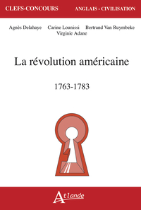 Picture of La Révolution américaine, 1763-1783