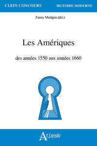 Image de Les Amériques des années 1550 aux années 1660