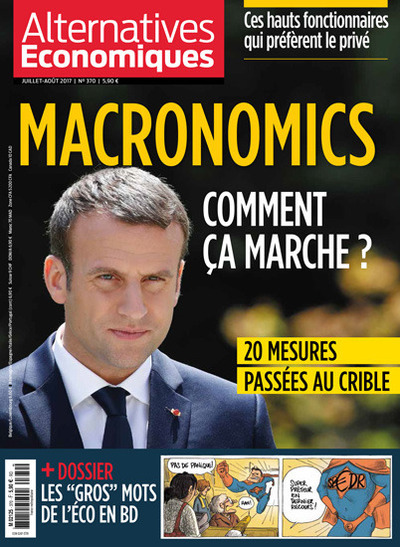 Image de Alternatives Economiques - numéro 370 - Mensuel - Juillet-Août 2017