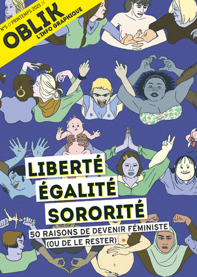 Picture of Oblik - numéro 5 Liberté, Egalité, Sororité - 50 raisons de devenir féministe (ou de le rester)