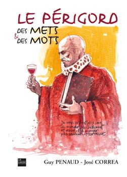Image de Le Périgord des mets et des mots