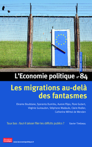 Picture of L'Economie politique - numéro 84 Les migrations au-delà des fantasmes