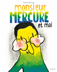 Image de Monsieur Mercure et moi