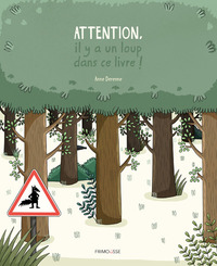 Picture of Attention, il y a un loup dans ce livre