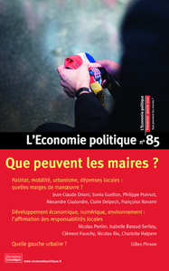 Picture of L'Economie politique - numéro 85 Que peuvent les maires ?