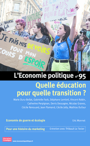 Picture of L'Economie politique - N° 95 Quelle éducation pour quelle transition ?