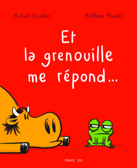 Image de Et la grenouille me répond...