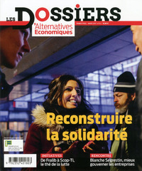 Image de Les Dossiers d'Alternatives Economiques - numéro 9 Reconstruire la solidarité