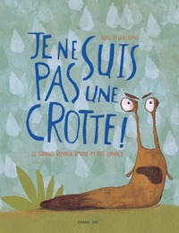 Image de Je ne suis pas une crotte !