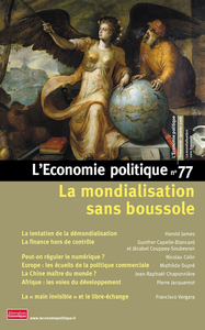 Picture of L'Economie politique - numéro 77 La mondialisation sans boussole