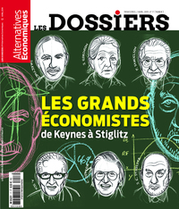 Image de Les Dossiers d'Alternatives Economiques - numéro 17 Les grands économistes de Keynes à Stiglitz