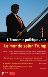 Image de L'Economie politique - N° 107 Le monde selon Trump