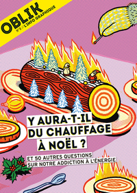 Picture of OBLIK - N° 8 Y aura-t-il du chauffage à Noël ?