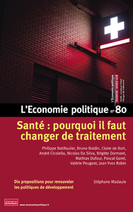 Image de L'Economie politique - numéro 80 Santé : pourquoi il faut changer de traitement