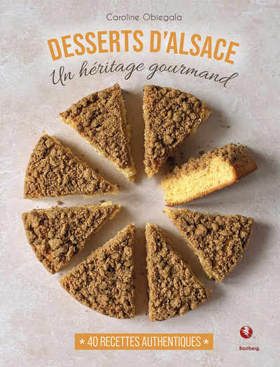 Image de Desserts d'Alsace - Un héritage gourmand