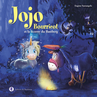 Image de Jojo Bouricot et la licorne du Bastberg