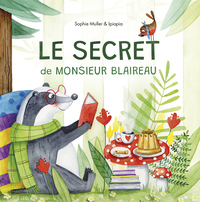 Image de Le secret de Monsieur Blaireau