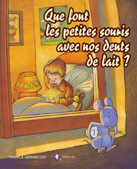 Image de Que font les petites souris avec nos dents de lait ?