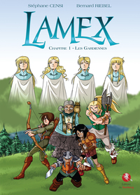 Image de Lamex - Chapitre 1 - Les Gardiennes