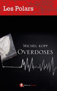 Image de Overdoses