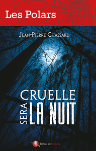Image de Cruelle sera la nuit