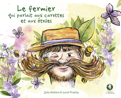 Image de Le fermier qui parlait aux carottes et aux étoiles (Album jeunesse)