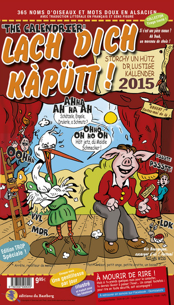 Picture of Calendrier "Storchy un Hütz" - LACH DICH KAPUTT 2015