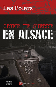 Image de Crime de guerre en Alsace