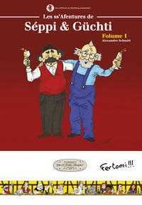 Picture of Les ss'Afentures de Séppi & Güchti