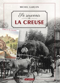 Picture of SE SOUVENIR DE LA CREUSE (GESTE) (COLL. BEAU PETIT PAYS )