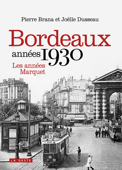 Picture of BORDEAUX ANNEES 1930 (GESTE)  (BP)