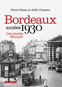 Picture of BORDEAUX ANNEES 1930 (GESTE)  (BP)