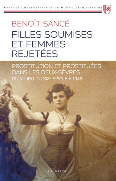 Image de FILLES SOUMISES ET FEMMES REJETEES PROSTITUEES EN DEUX-SEVRES (PUNA) (BP)