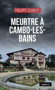 Image de MEURTRE A CAMBO-LES-BAINS  (COLL. GESTE NOIR)