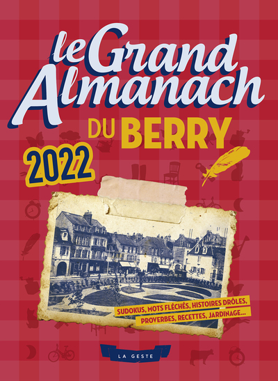 Picture of LE GRAND ALMANACH DU BERRY 2022