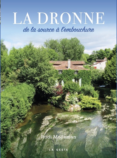 Picture of LA DRONNE - DE LA SOURCE A L'EMBOUCHURE