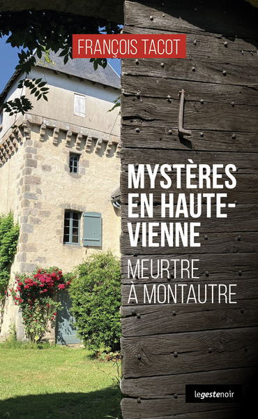 Image de MYSTERES EN HAUTE-VIENNE (COLL. GESTE NOIR)