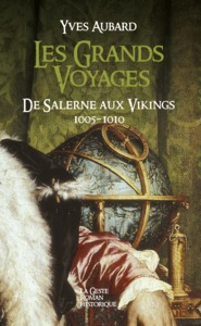 Picture of GRANDS VOYAGES (T3) DE SALERNE AUX VIKINGS - LA SAGA DES LIMOUSINS (POCHE)