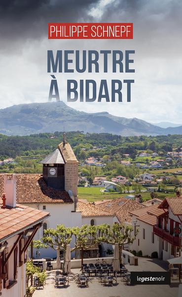 Image de MEURTRE A BIDART (COLL. GESTE NOIR)