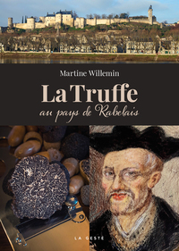 Picture of TRUFFE AU PAYS DE RABELAIS (COLL. BEAU PETIT PAYS )