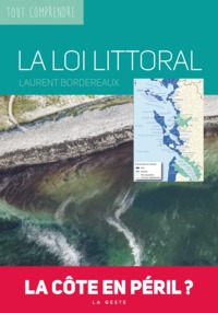 Picture of LA LOI LITTORAL - LA COTE EN PERIL