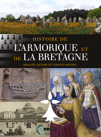 Picture of HISTOIRE DE L'ARMORIQUE ET LA BRETAGNE (ALBUM - COLL. PROVINCES RETROUVEES)
