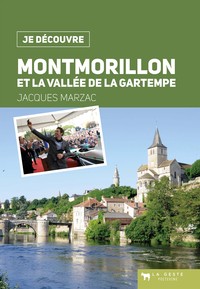 Picture of Montmorillon et la vallée de la Gartempe
