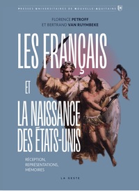 Image de LES FRANCAIS ET LA NAISSANCE DES ETATS-UNIS (PUNA)